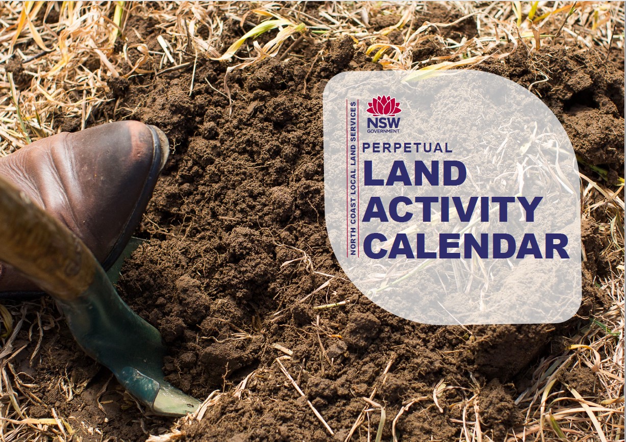 NORTH COAST LOCAL LAND SERVICES PERPETUAL LAND ACTIVITY CALENDAR